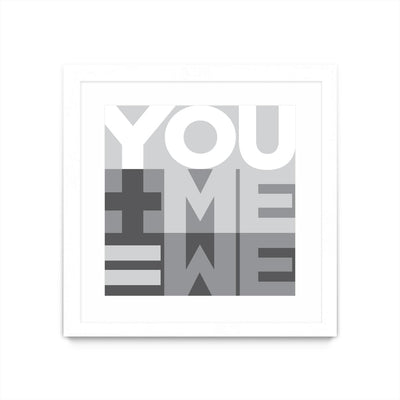 "You Me We I" Matted and Framed White 36x36 Wall Art